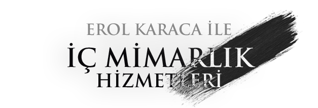 İç Mimarlık Hizmetleri